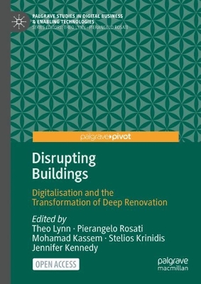 Disrupting Buildings: Digitalisation and the Transformation of Deep Renovation 1st ed. 2023