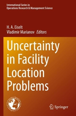 Uncertainty in Facility Location Problems 2023 ed.