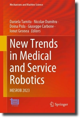 New Trends in Medical and Service Robotics: MESROB 2023 2023 ed.