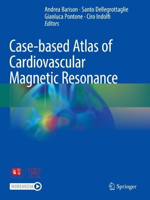 Case-based Atlas of  Cardiovascular Magnetic Resonance 2023 ed.