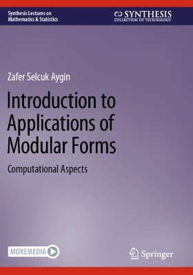 Introduction to Applications of Modular Forms: Computational Aspects 2023 ed.