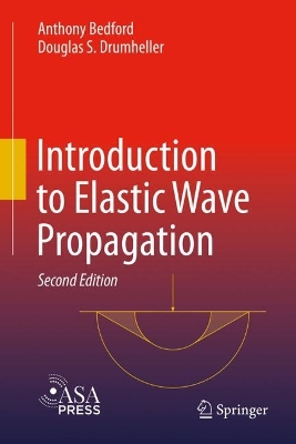 Introduction to Elastic Wave Propagation Second Edition 2023