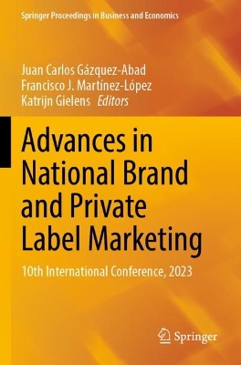 Advances in National Brand and Private Label Marketing: 10th International Conference, 2023 2023 ed.