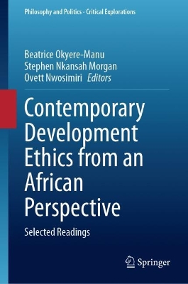 Contemporary Development Ethics from an African Perspective: Selected Readings