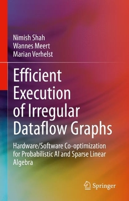 Efficient Execution of Irregular Dataflow Graphs: Hardware/Software Co-optimization for Probabilistic AI and Sparse Linear Algebra