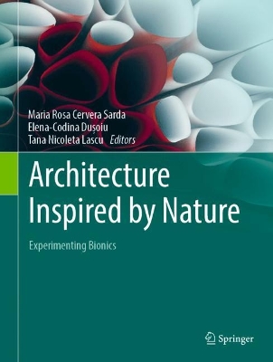 Architecture Inspired by Nature: Experimenting Bionics 2023 ed.
