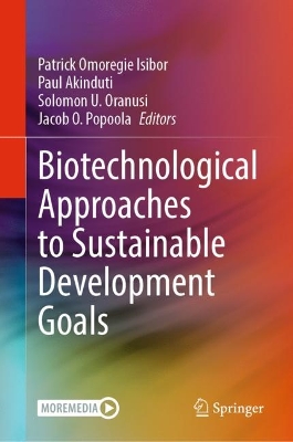 Biotechnological Approaches to Sustainable Development Goals 2023 ed.