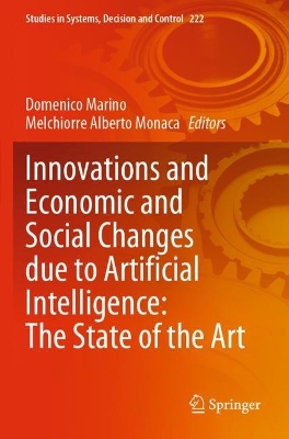 Innovations and Economic and Social Changes due to Artificial Intelligence:  The State of the Art 2023 ed.
