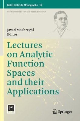 Lectures on Analytic Function Spaces and their Applications