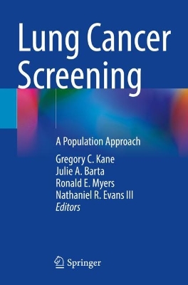 Lung Cancer Screening: A Population Approach 2023 ed.