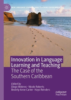 Innovation in Language Learning and Teaching: The Case of the Southern Caribbean