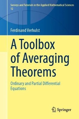 Toolbox of Averaging Theorems: Ordinary and Partial Differential Equations 1st ed. 2023