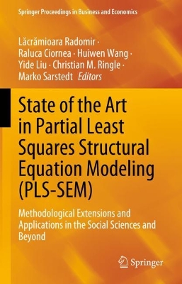 State of the Art in Partial Least Squares Structural Equation Modeling (PLS-SEM): Methodological Extensions and Applications in the Social Sciences and Beyond