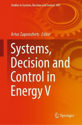 Systems, Decision and Control in Energy V 2023 ed.