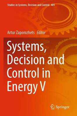 Systems, Decision and Control in Energy V 2023 ed.