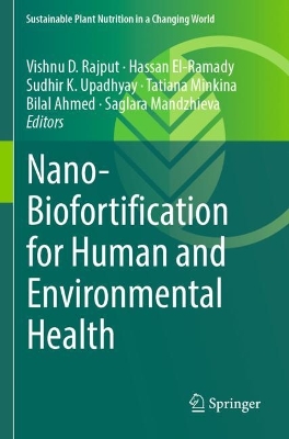 Nano-Biofortification for Human and Environmental Health 2023 ed.