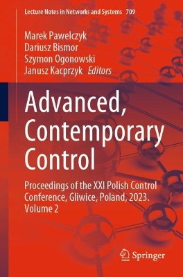 Advanced, Contemporary Control: Proceedings of the XXI Polish Control Conference, Gliwice, Poland, 2023. Volume 2