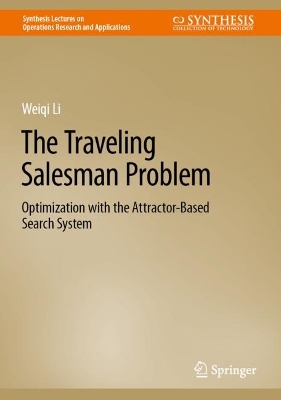 Traveling Salesman Problem: Optimization with the Attractor-Based Search System