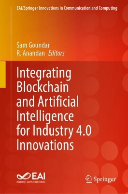 Integrating Blockchain and Artificial Intelligence for Industry 4.0 Innovations