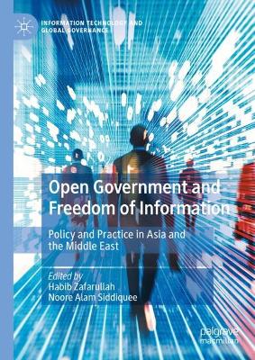 Open Government and Freedom of Information: Policy and Practice in Asia and the Middle East 2023 ed.