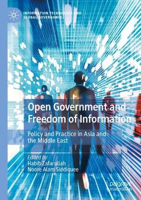 Open Government and Freedom of Information: Policy and Practice in Asia and the Middle East