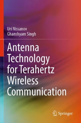 Antenna Technology for Terahertz Wireless Communication 2023 ed.
