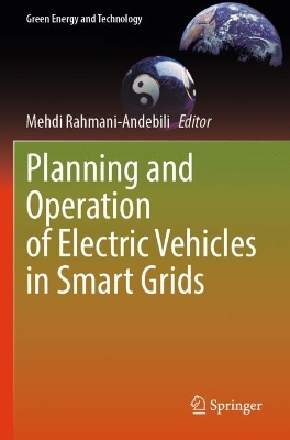 Planning and Operation of Electric Vehicles in Smart Grids 2023 ed.