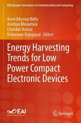 Energy Harvesting Trends for Low Power Compact Electronic Devices 2023 ed.