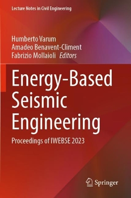 Energy-Based Seismic Engineering: Proceedings of IWEBSE 2023 2023 ed.