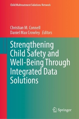 Strengthening Child Safety and Well-Being Through Integrated Data Solutions