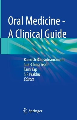 Oral Medicine - A Clinical Guide