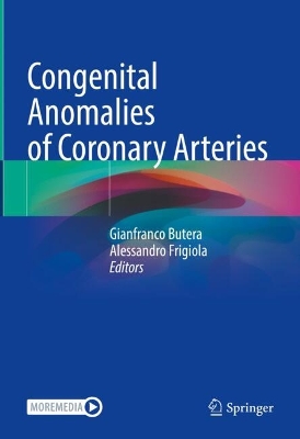 Congenital Anomalies of Coronary Arteries 2023 ed.