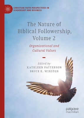 Nature of Biblical Followership, Volume 2: Organizational and Cultural Values