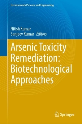 Arsenic Toxicity Remediation: Biotechnological Approaches