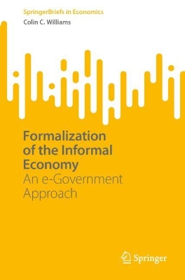 Formalization of the Informal Economy: An e-Government Approach 1st ed. 2023