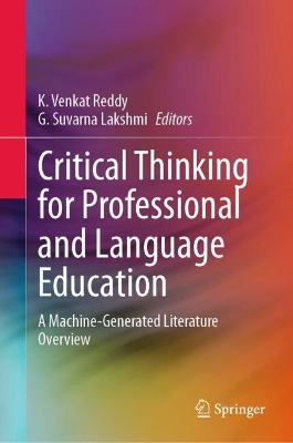 Critical Thinking for Professional and Language Education: A Machine-Generated Literature Overview