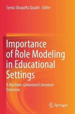 Importance of Role Modeling in Educational Settings: A Machine-Generated Literature Overview