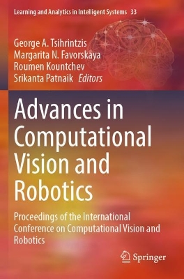 Advances in Computational Vision and Robotics: Proceedings of the International Conference on Computational Vision and  Robotics