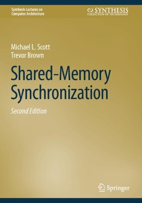 Shared-Memory Synchronization Second Edition 2024