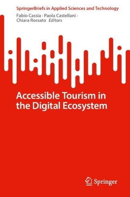 Accessible Tourism in the Digital Ecosystem