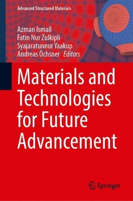 Materials and Technologies for Future Advancement
