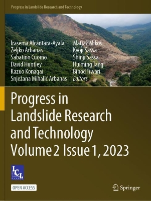 Progress in Landslide Research and Technology, Volume 2 Issue 1, 2023 1st ed. 2023