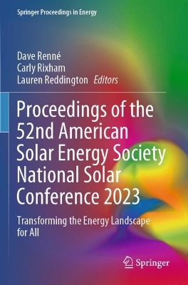 Proceedings of the 52nd American Solar Energy Society National Solar  Conference 2023: Transforming the Energy Landscape for All 2023 ed.