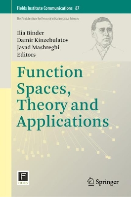 Function Spaces, Theory and Applications 2023 ed.