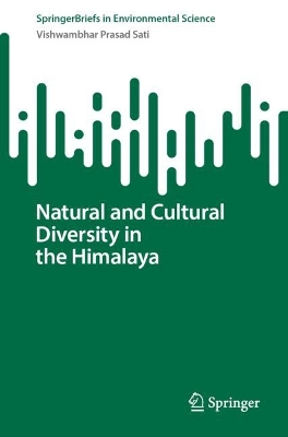 Natural and Cultural Diversity in the Himalaya