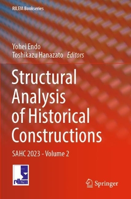 Structural Analysis of Historical Constructions: SAHC 2023 - Volume 2