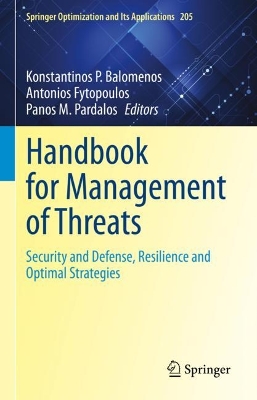Handbook for Management of Threats: Security and Defense, Resilience and Optimal Strategies