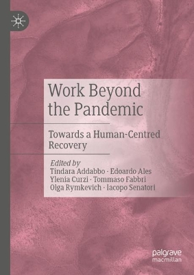 Work Beyond the Pandemic: Towards a Human-Centred Recovery