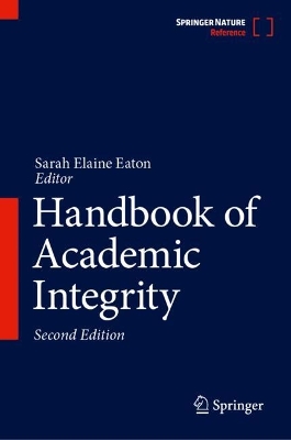 Handbook of Academic Integrity 2nd ed. 2023