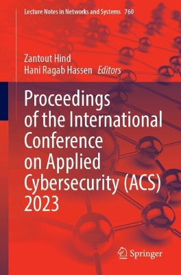 Proceedings of the International Conference on Applied Cybersecurity (ACS) 2023